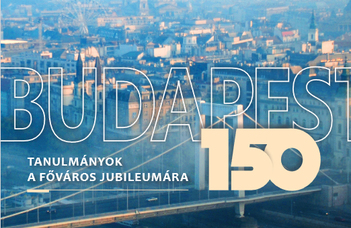 Megjelent tanszéki gondozásban a Budapest 150 Tanulmányok a főváros jubileumára című kötet